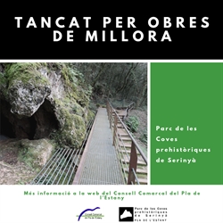 Les Coves prehistòriques de Serinyà tanquen per realitzar-hi millores.